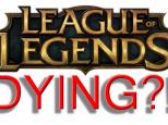 League of Legends, LoL, dying, facts